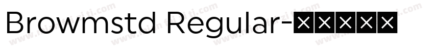 Browmstd Regular字体转换